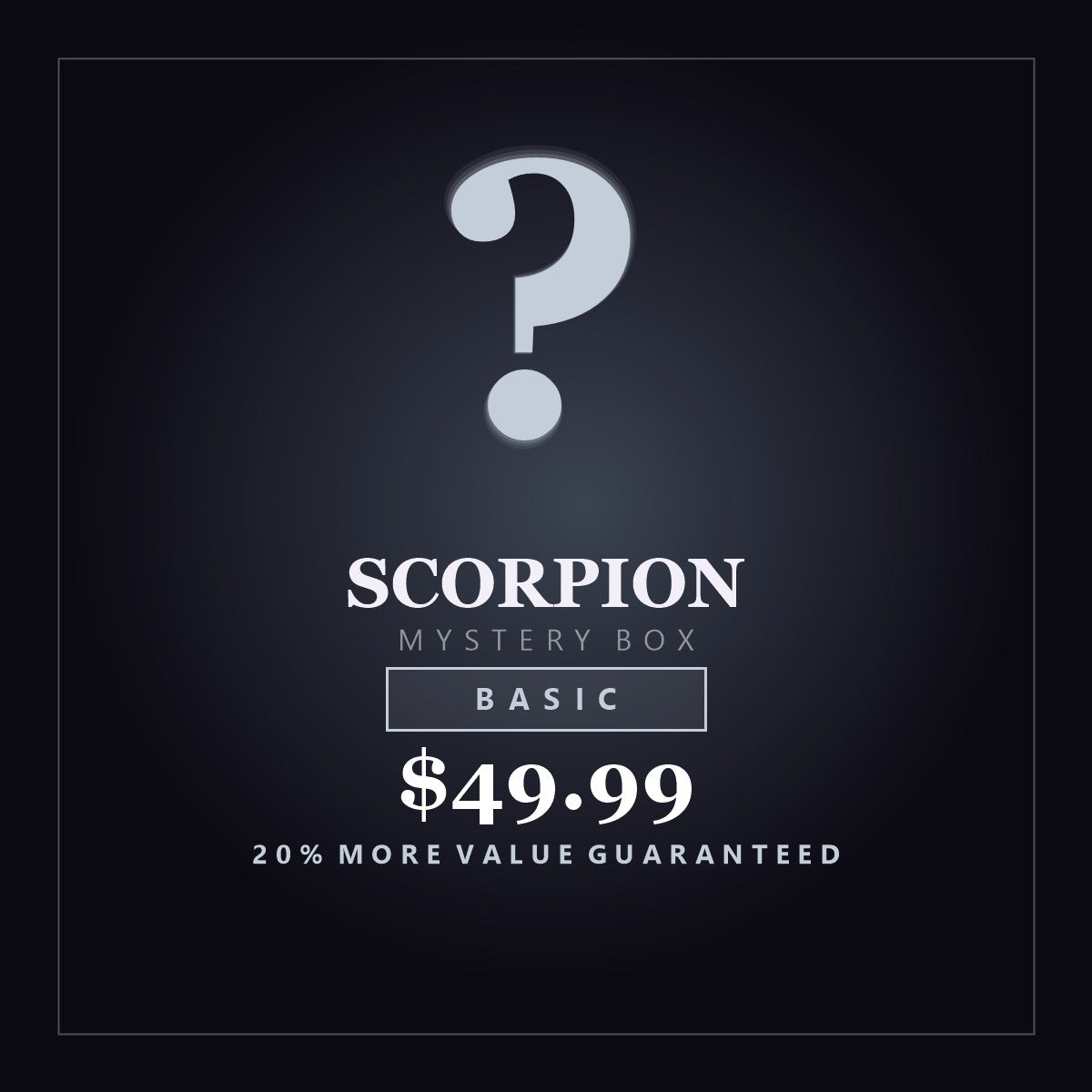 Scorpion Mystery Box - Basic